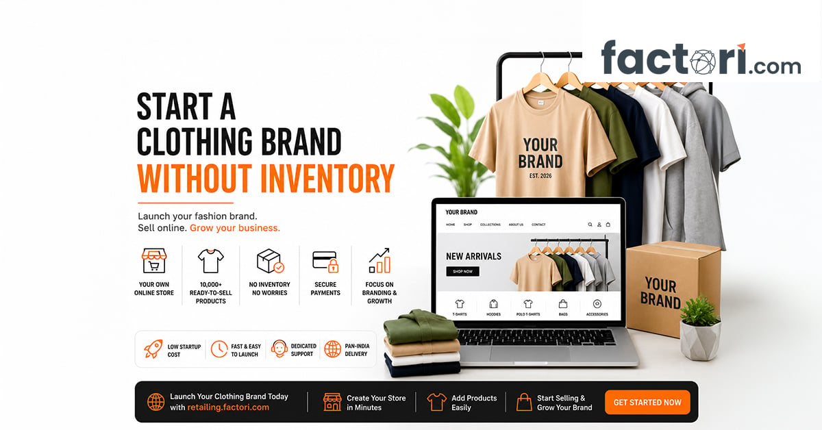 How to Start a Clothing Brand Without Inventory in India (2026 Guide)